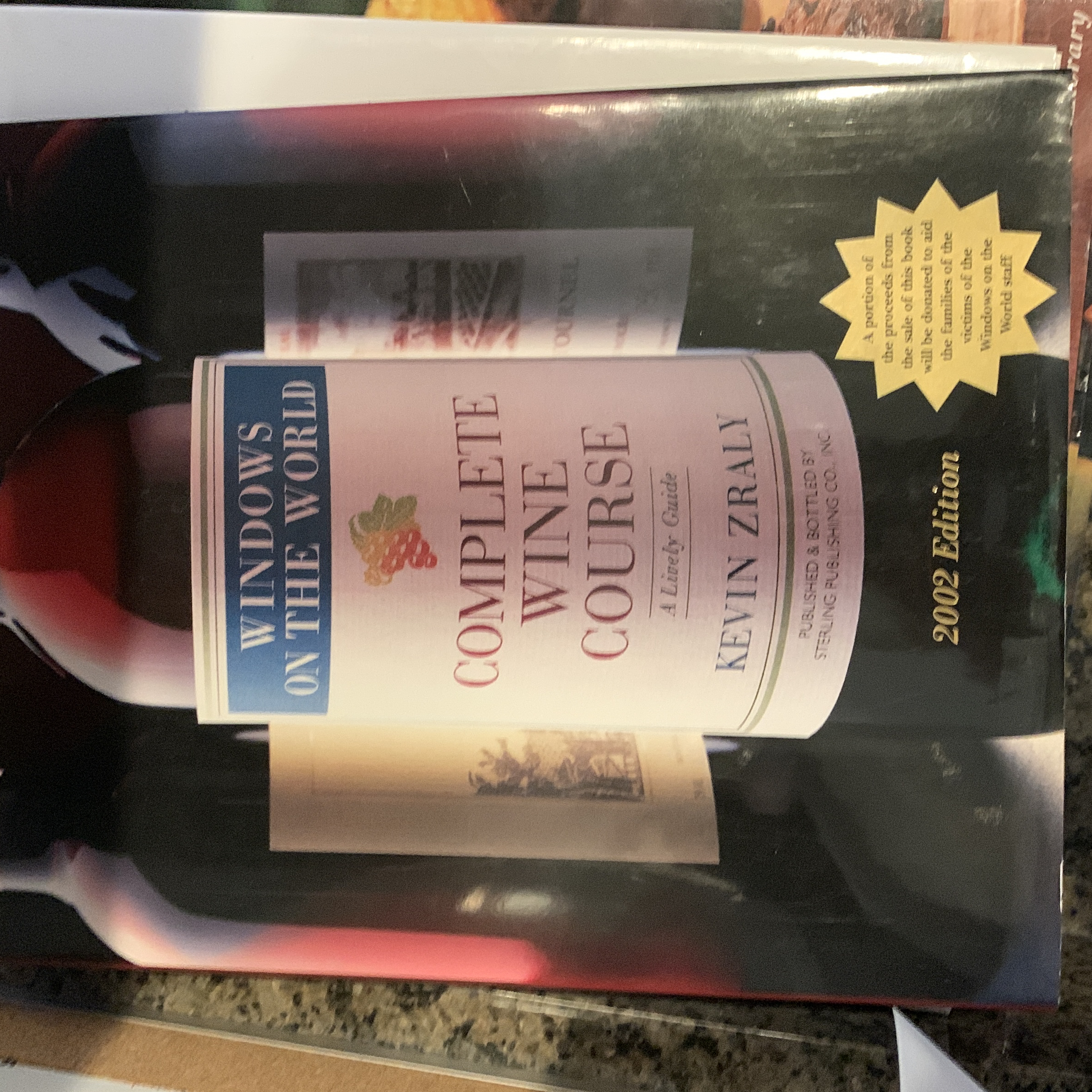 Windows on the World Complete Wine Course