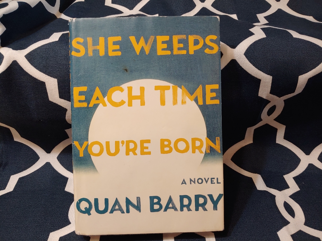 She Weeps Each Time You're Born