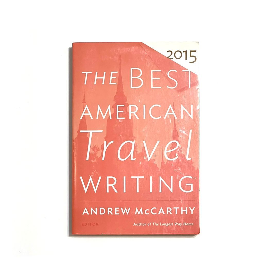 The Best American Travel Writing 2015