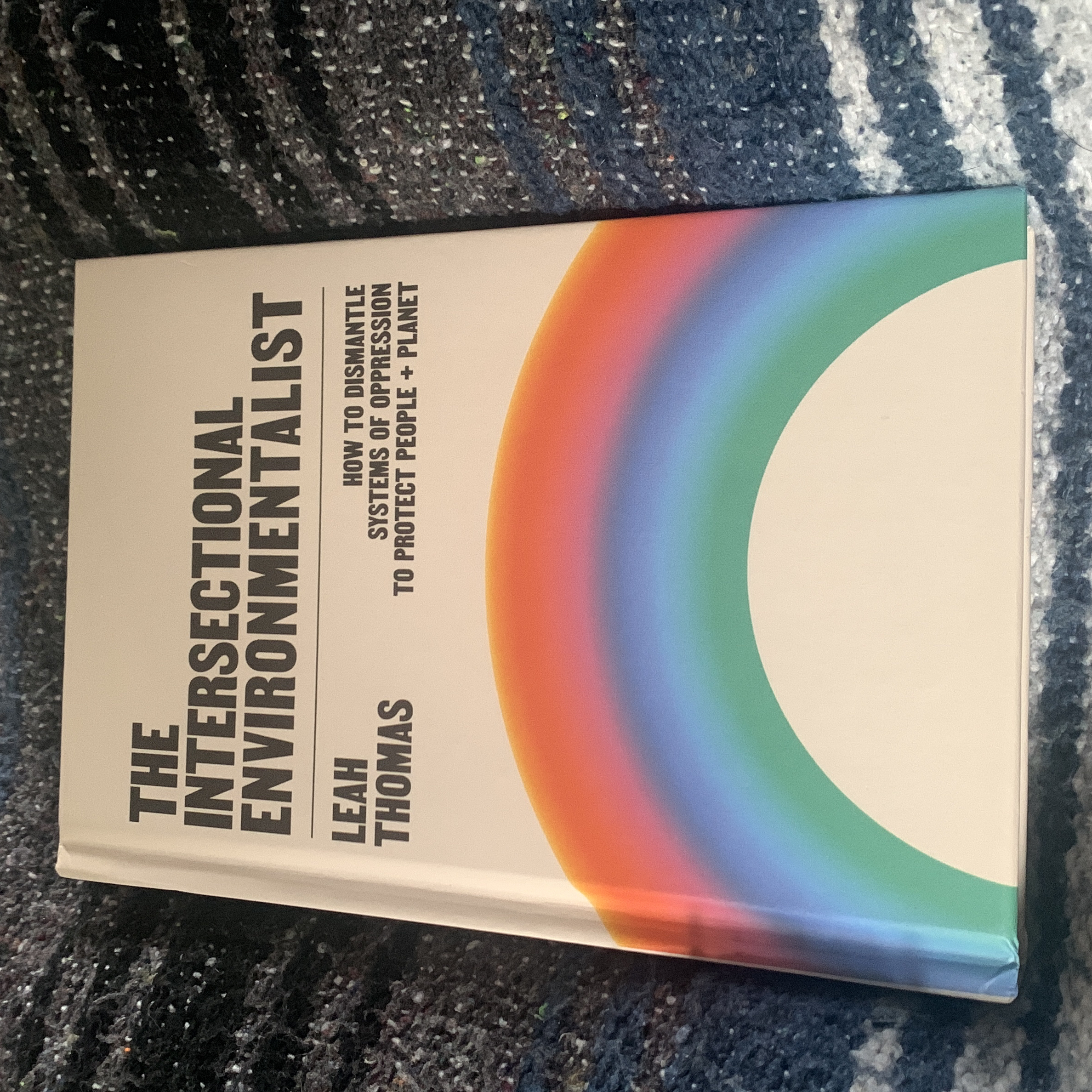 The Intersectional Environmentalist