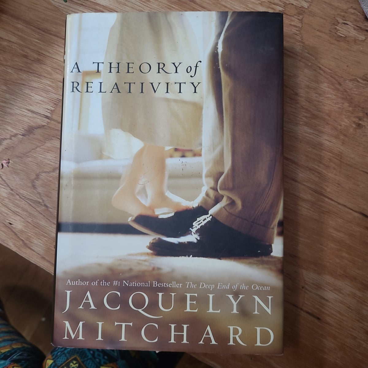 A Theory of Relativity by Jacquelyn Mitchard