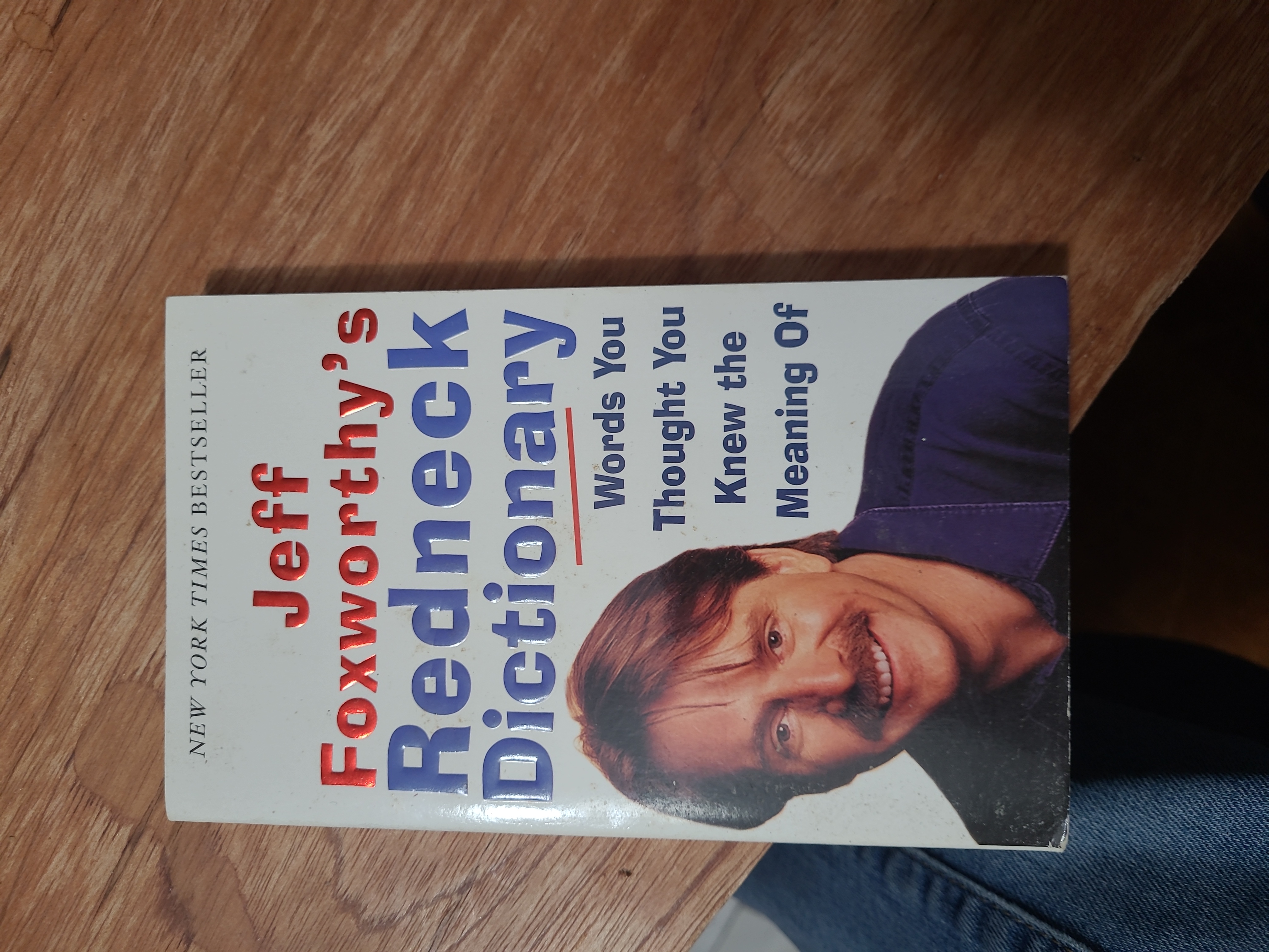 Jeff Foxworthy's Redneck Dictionary