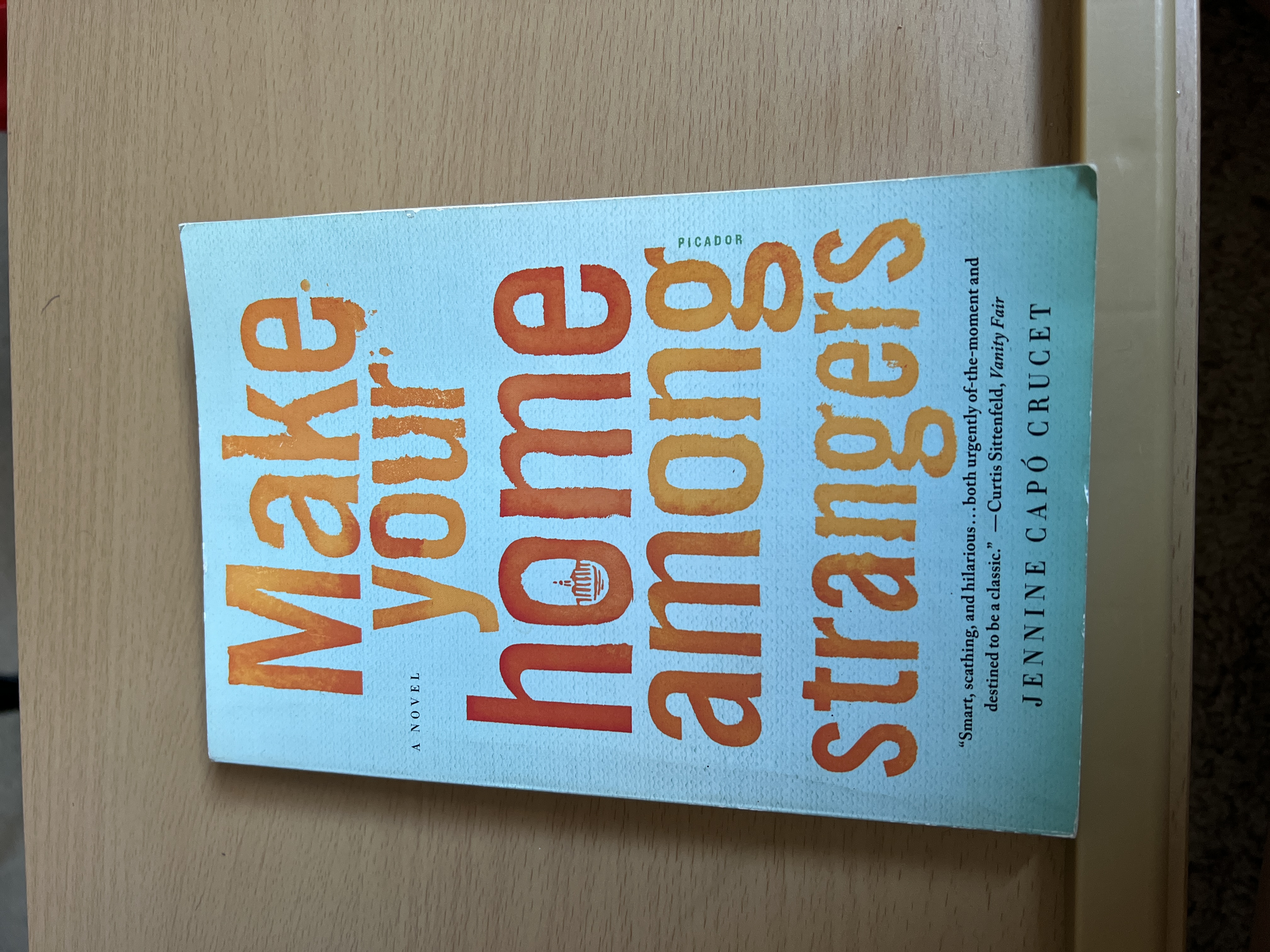 Make Your Home among Strangers