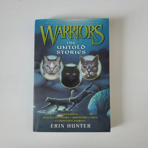 Warriors: the Untold Stories