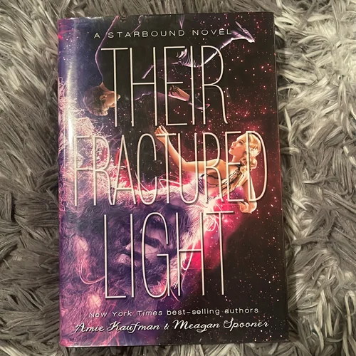 Their Fractured Light