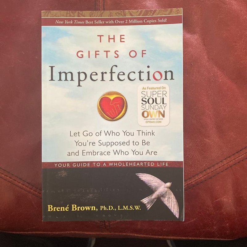 The Gifts of Imperfection