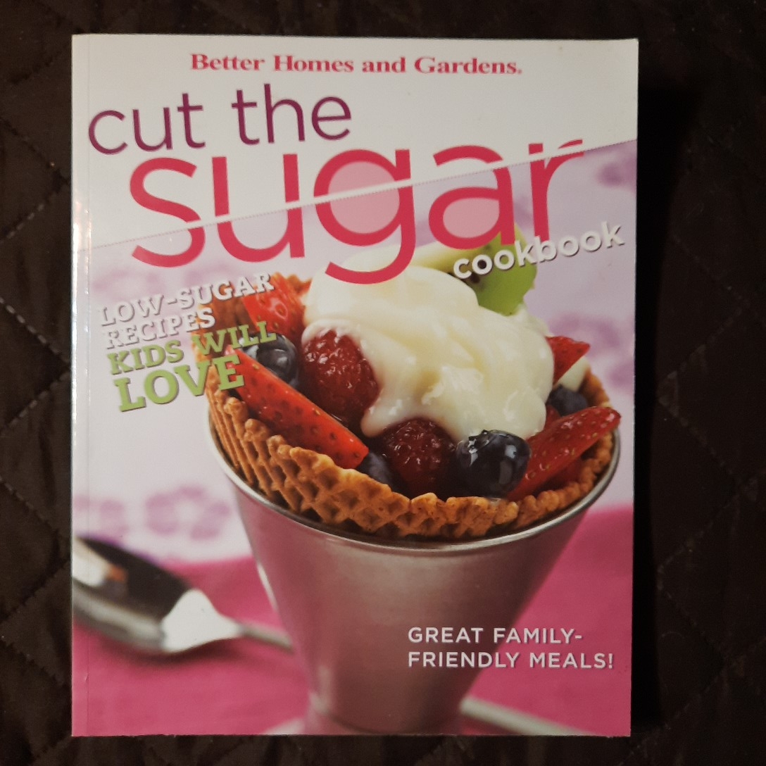 Cut the Sugar Cookbook