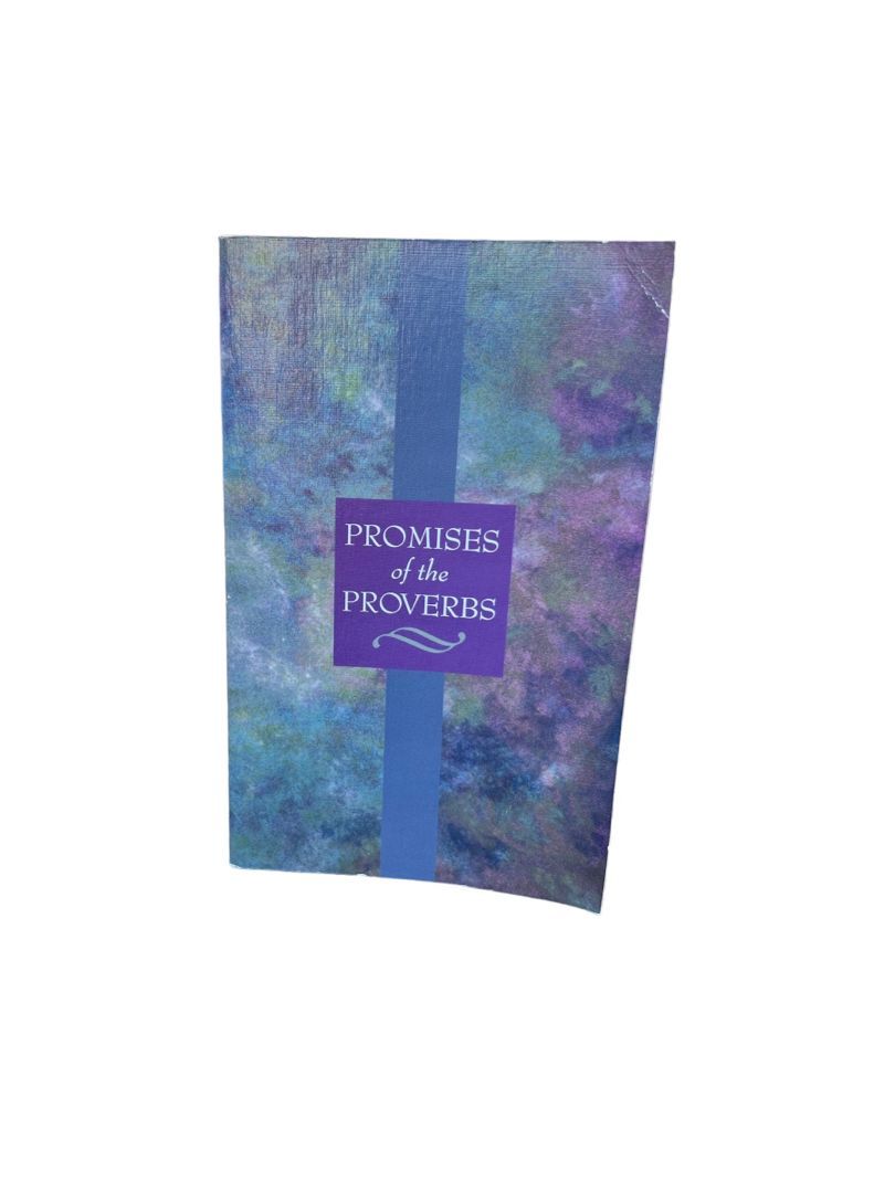 Promises of the Proverbs