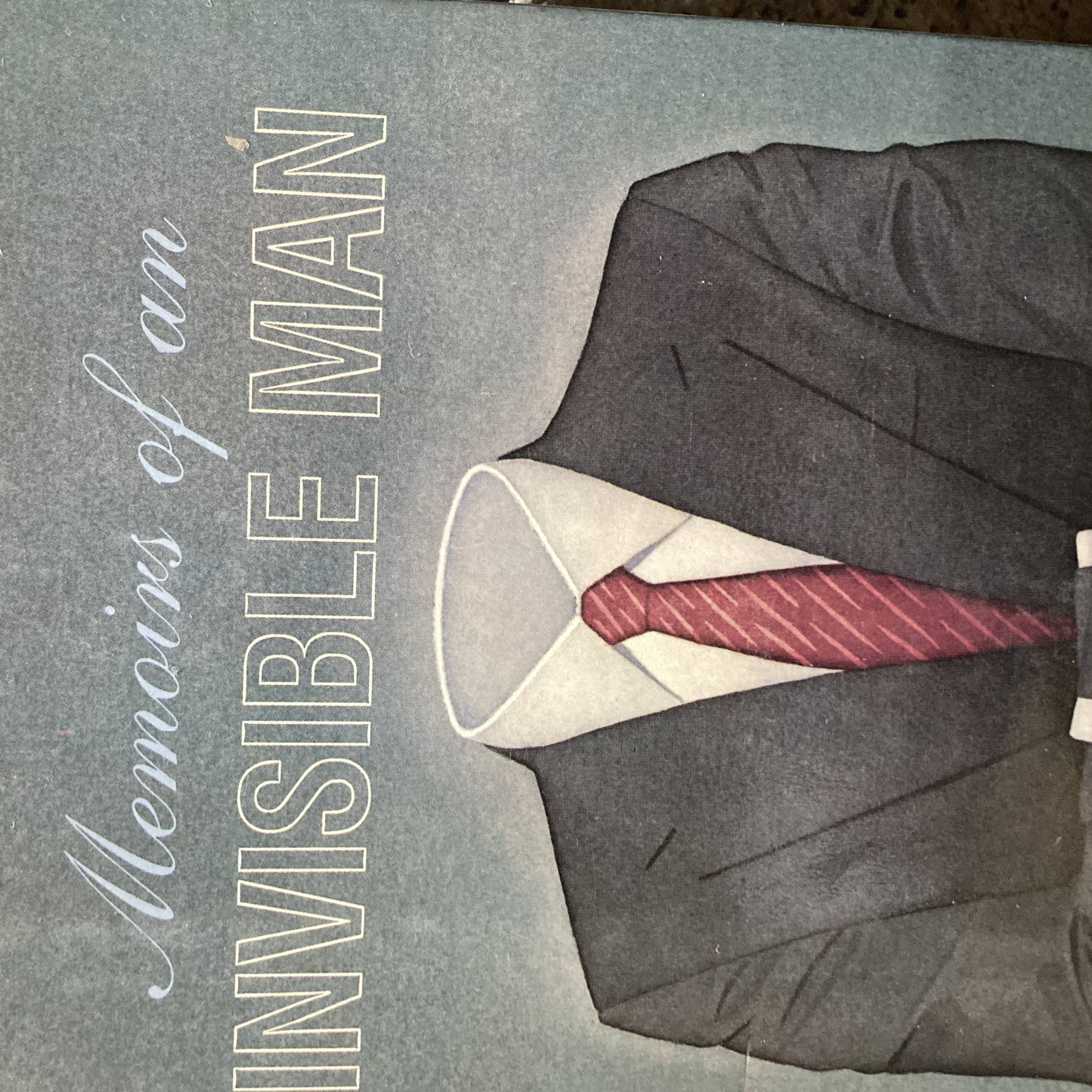 Memoirs of an Invisible Man
