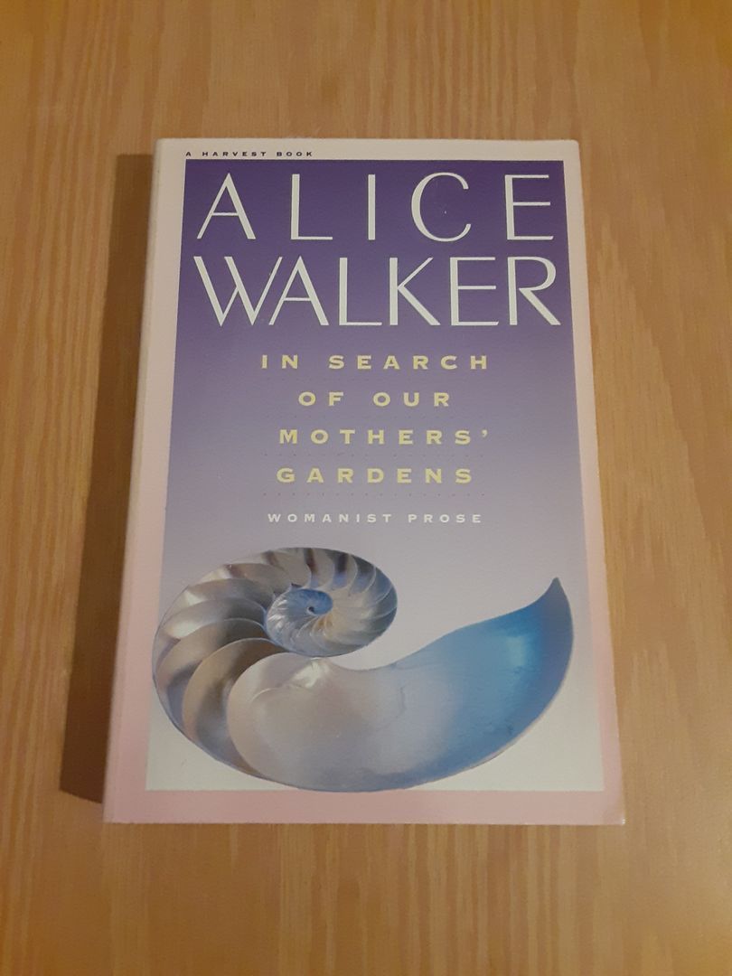 In Search of Our Mothers' Gardens