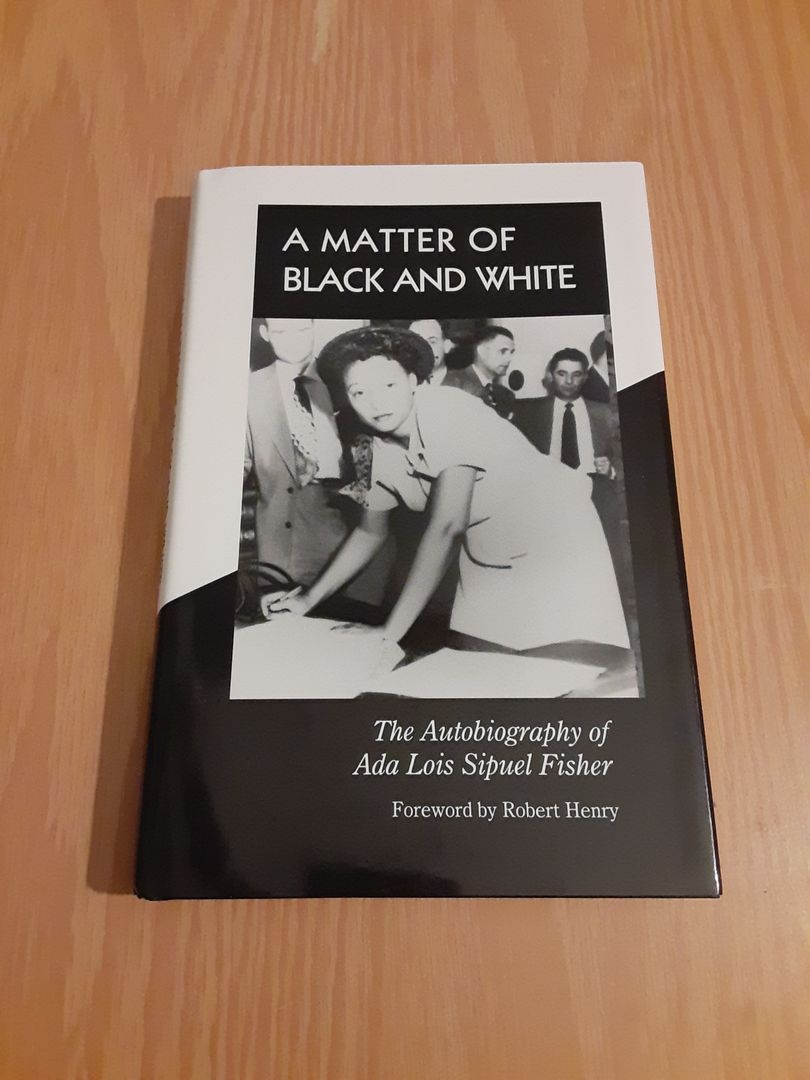 The Autobiography of Ada Lois Sipuel Fisher