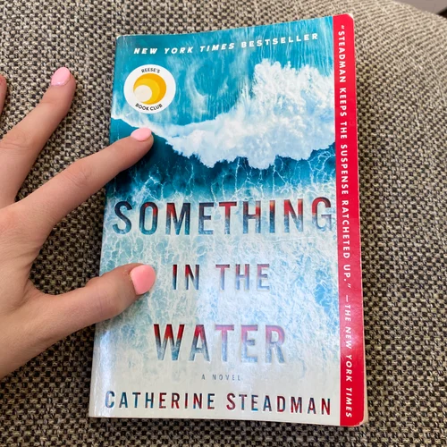 Something in the Water