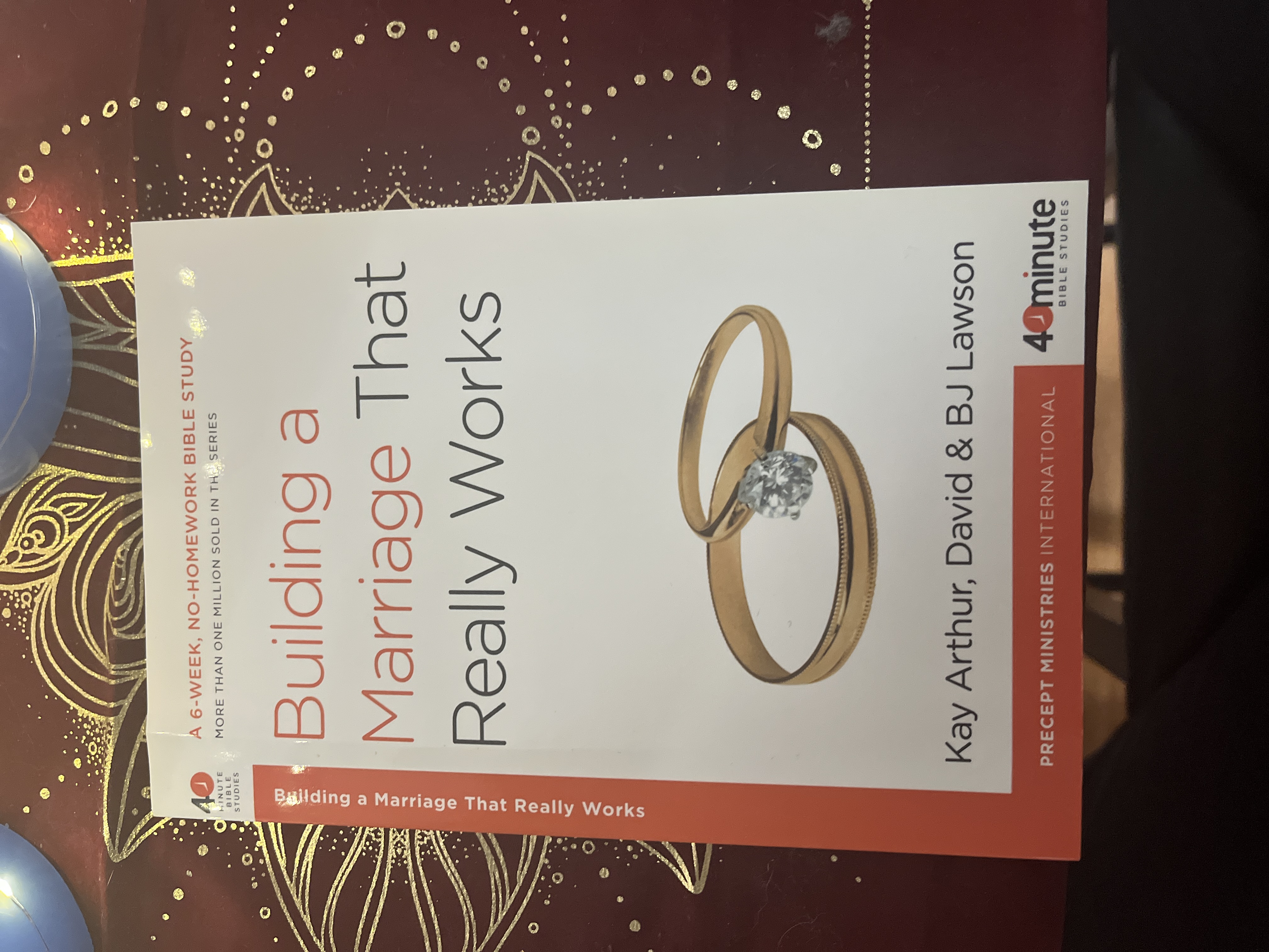 Building a Marriage That Really Works