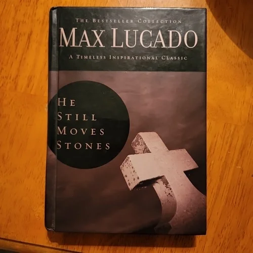 He Still Moves Stones