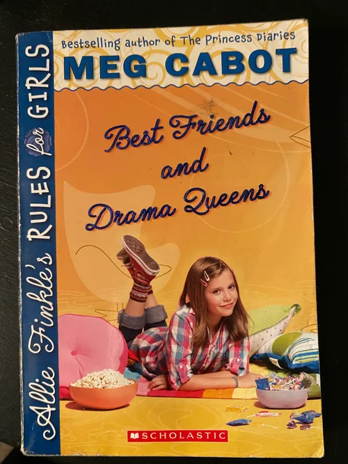 Best Friends and Drama Queens