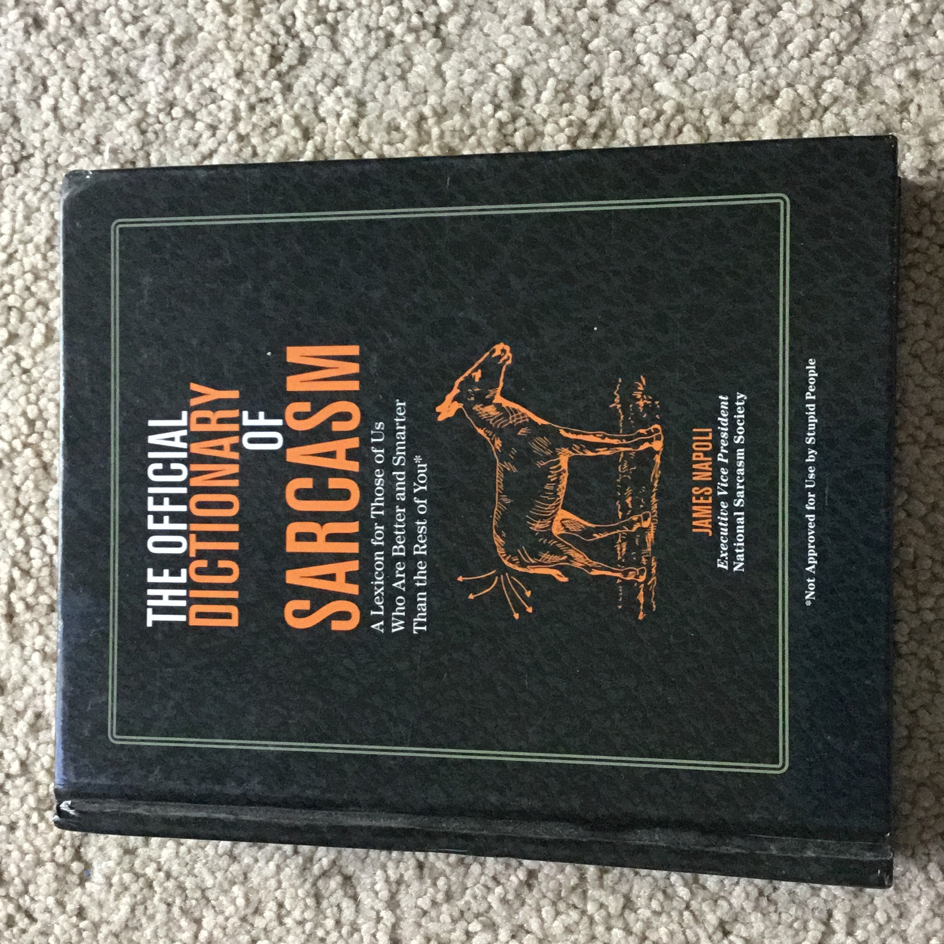 The Official Dictionary of Sarcasm