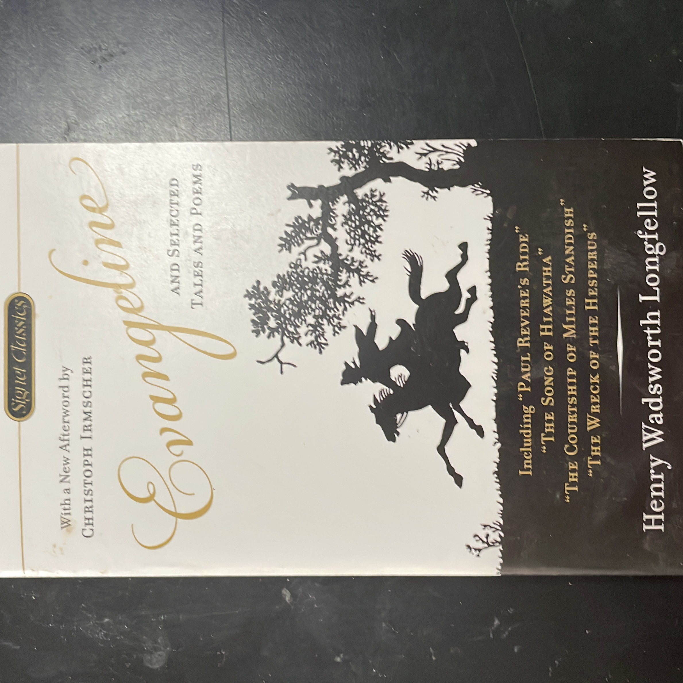Evangeline and Selected Tales and Poems