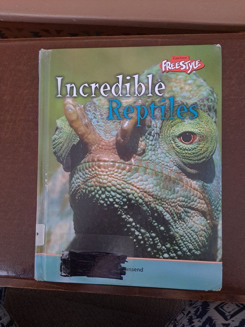 Incredible Reptiles