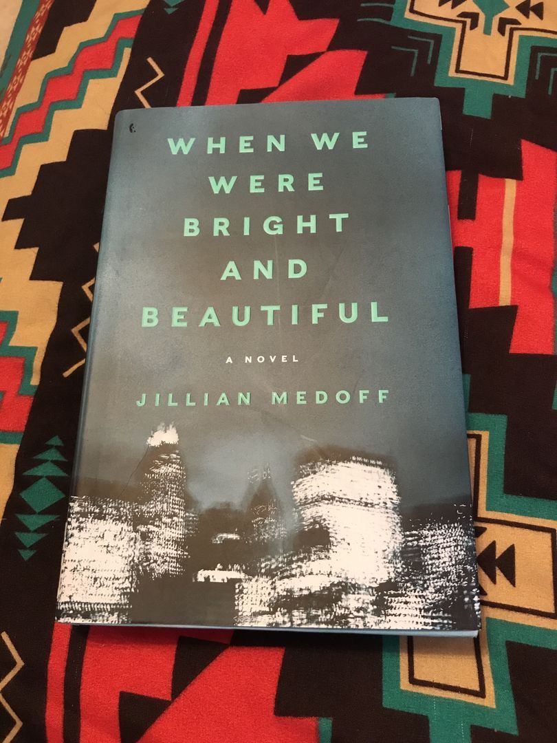 When We Were Bright and Beautiful