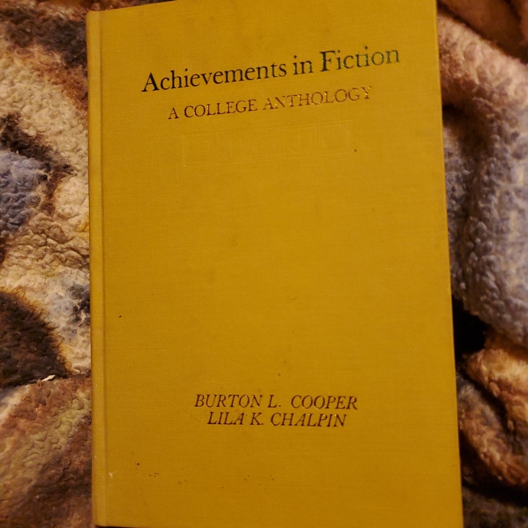 Achievements in Fiction A college anthology 