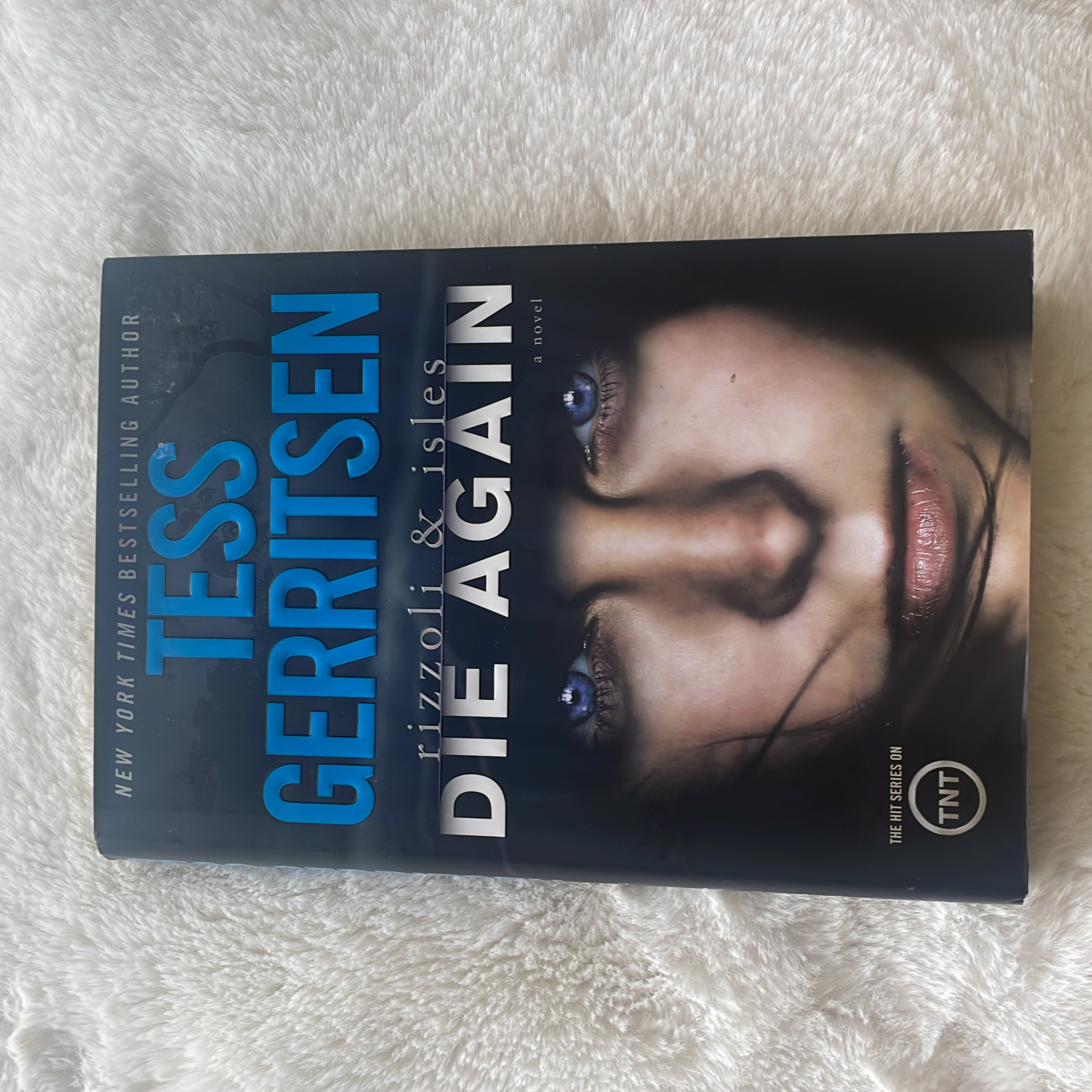 Die Again: a Rizzoli and Isles Novel
