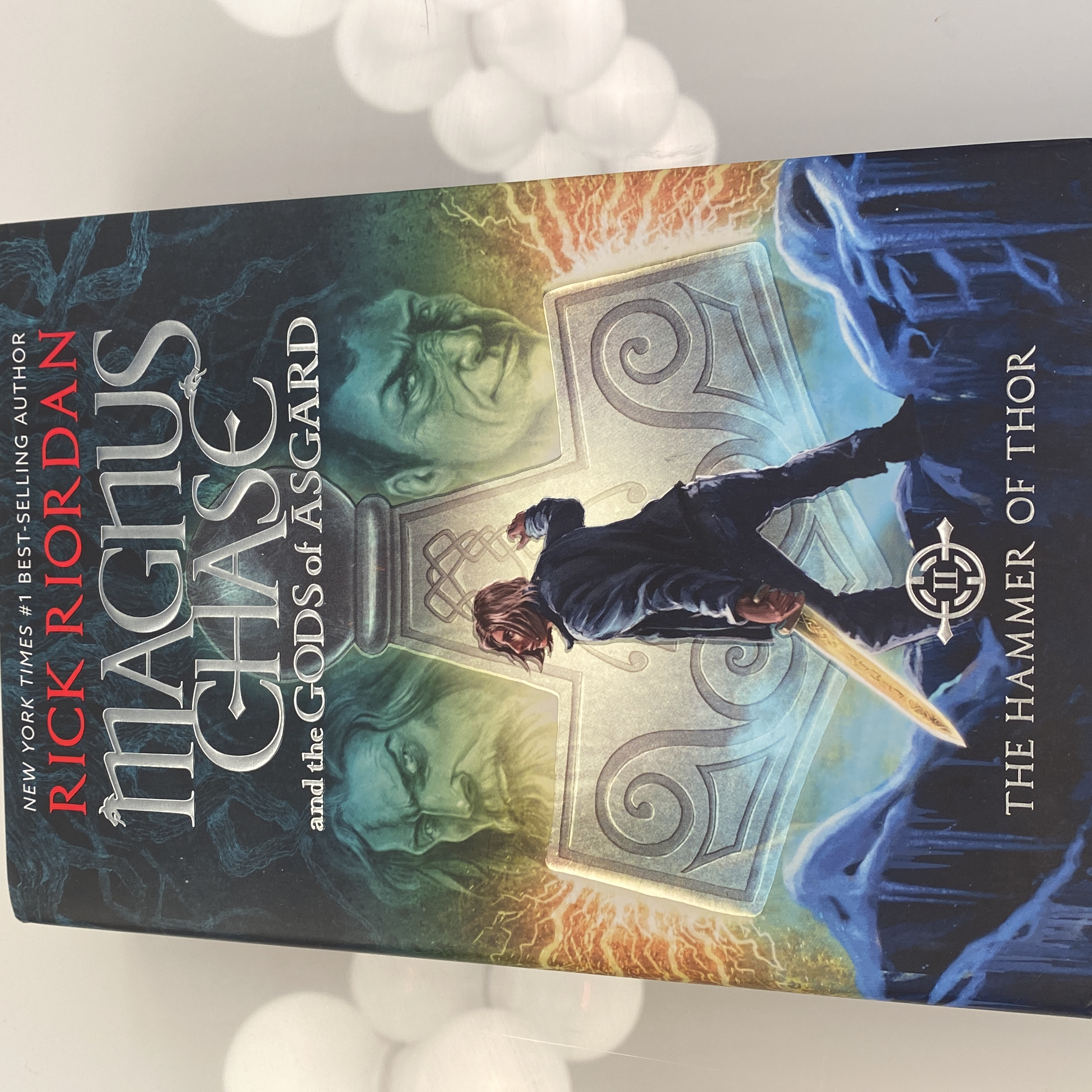 The Hammer of Thor (Magnus Chase and the Gods of Asgard, Book 2)