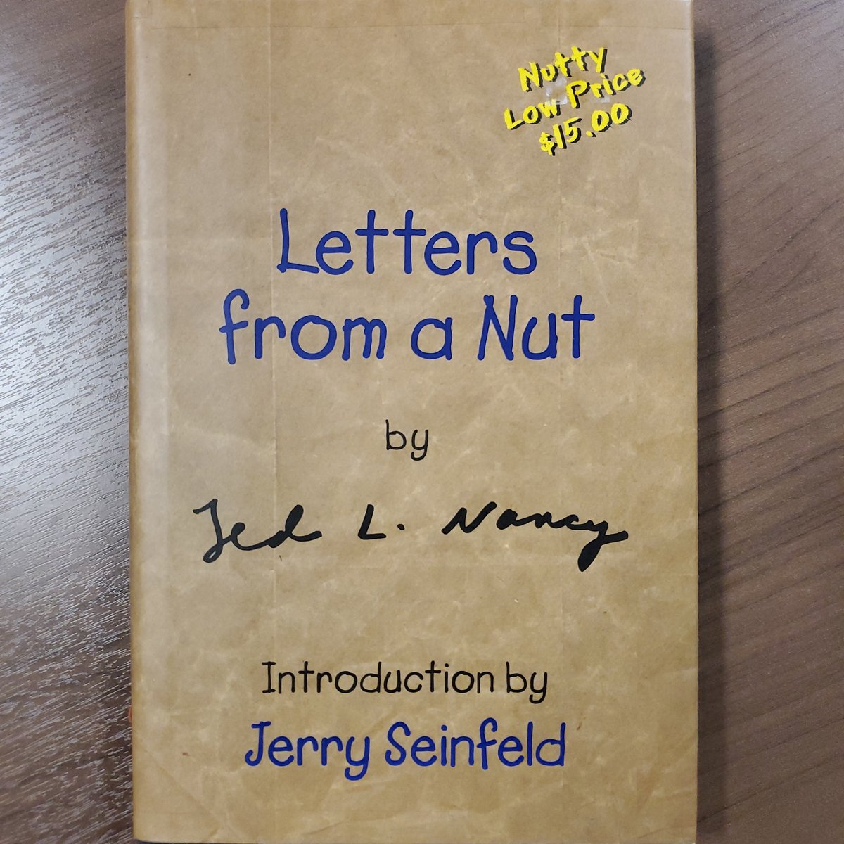 Letters from a Nut by Ted L. Nancy, Jerry Seinfeld