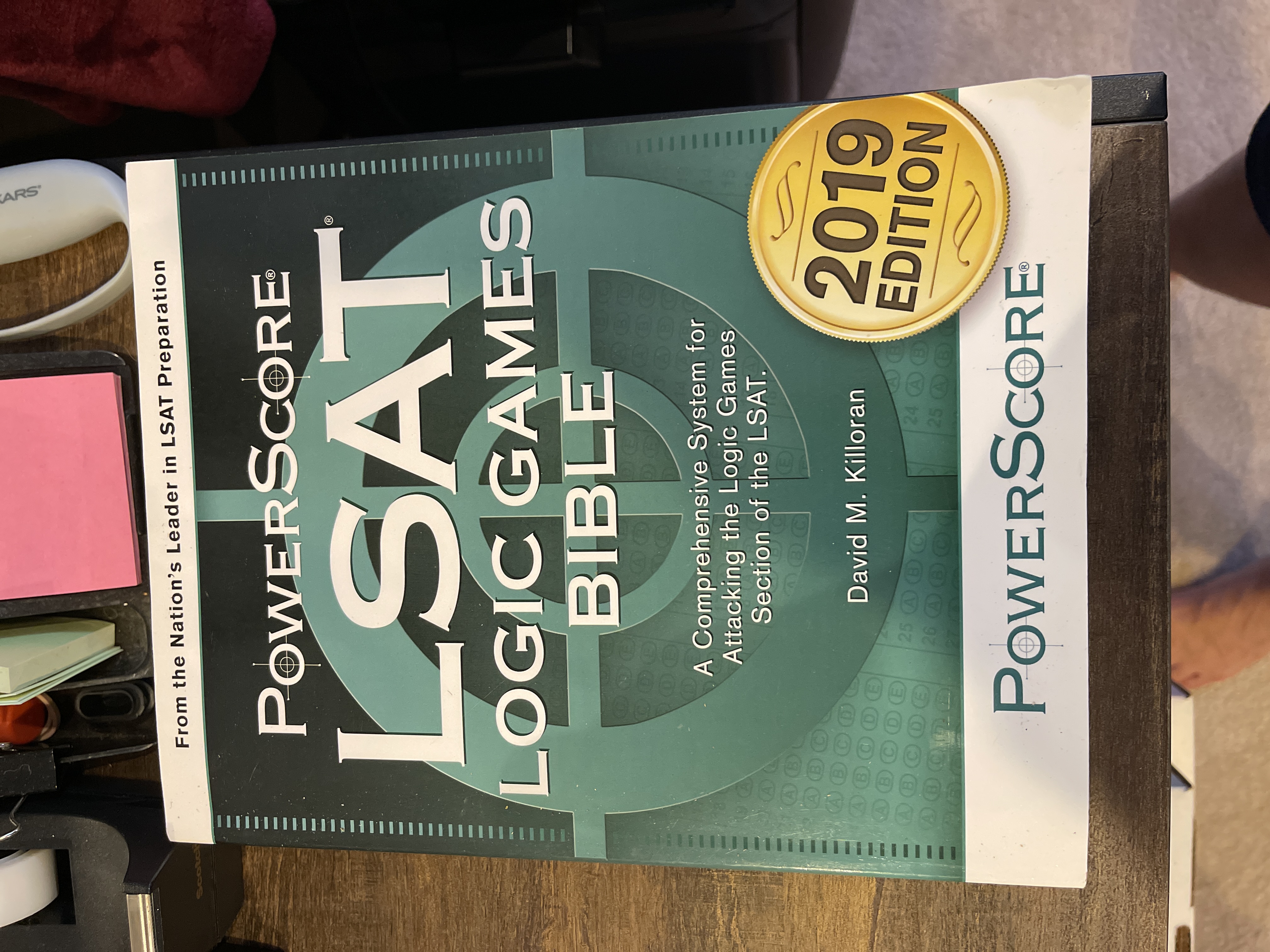 LSAT Logic Games Bible by David M. Killoran