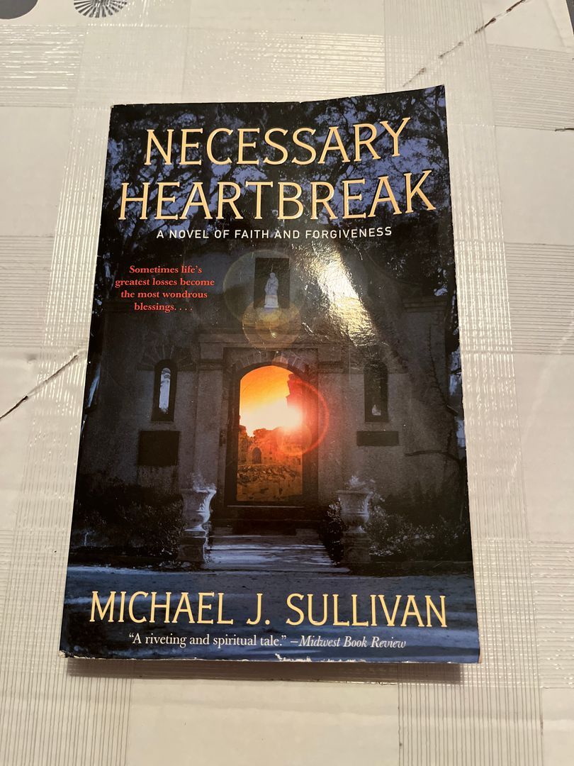 Necessary Heartbreak