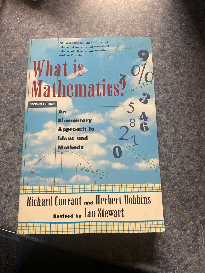 What Is Mathematics? by Richard Courant; Herbert Robbins; Ian