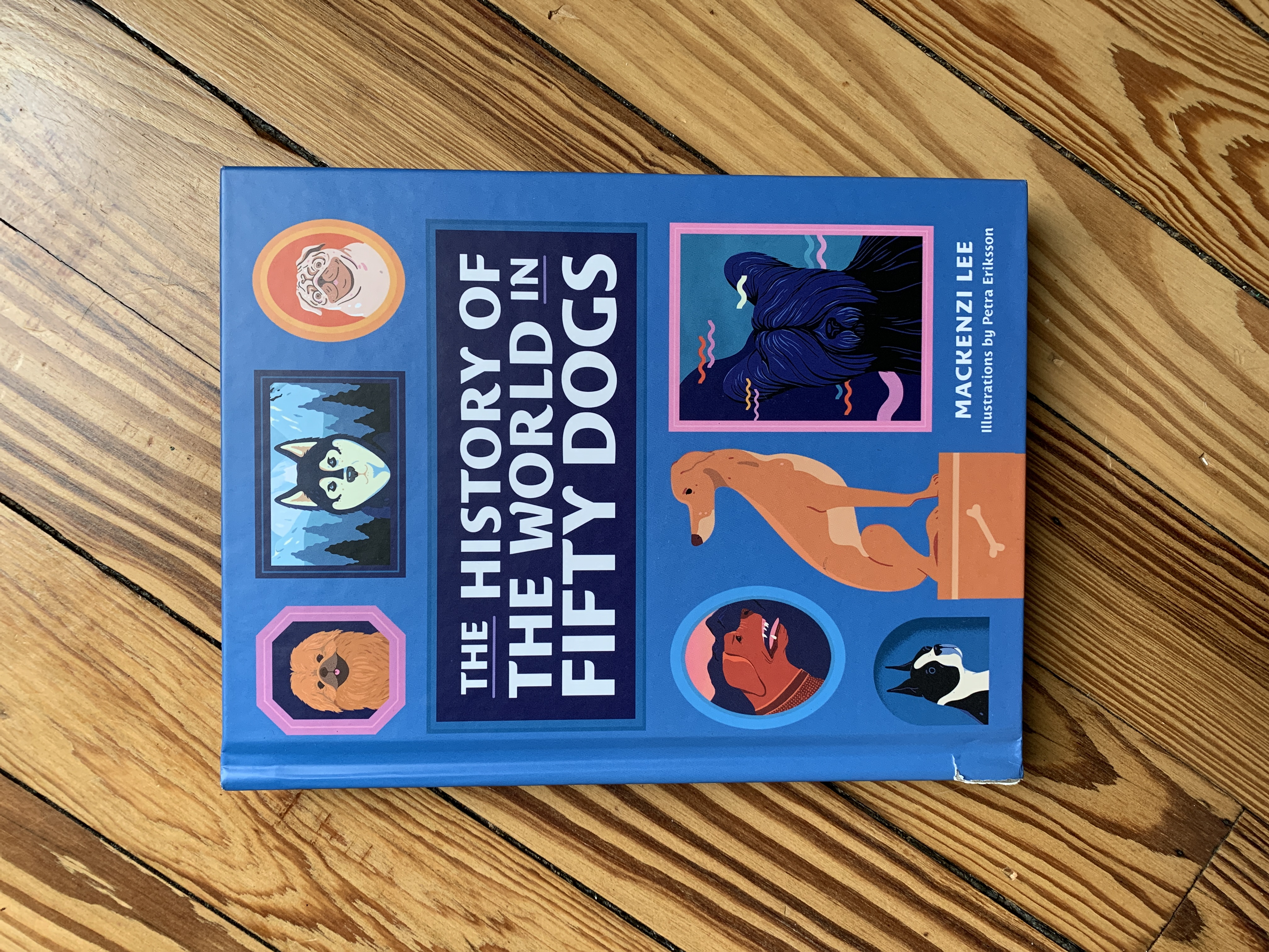 The History of the World in Fifty Dogs