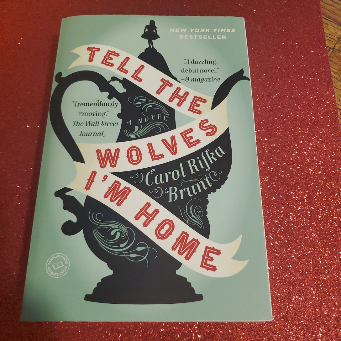 Tell the Wolves I'm Home