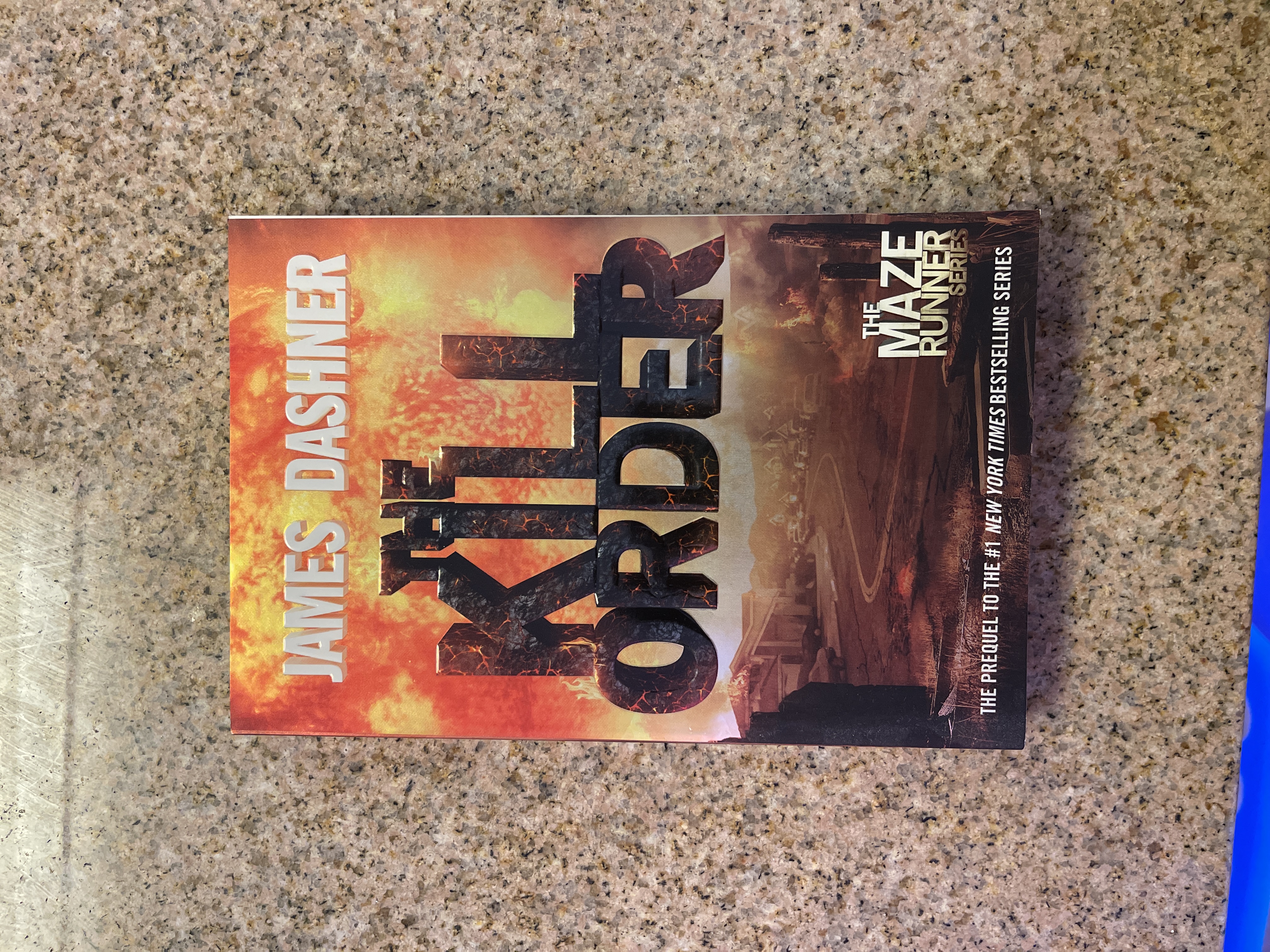 The Kill Order (Maze Runner, Book Four; Origin)