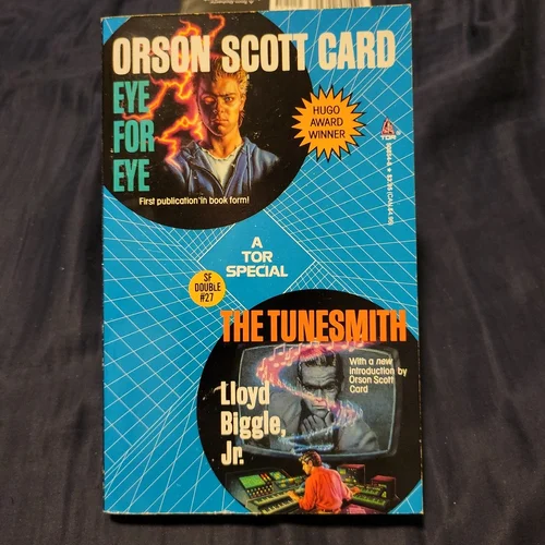 Eye for Eye and the Tunesmith