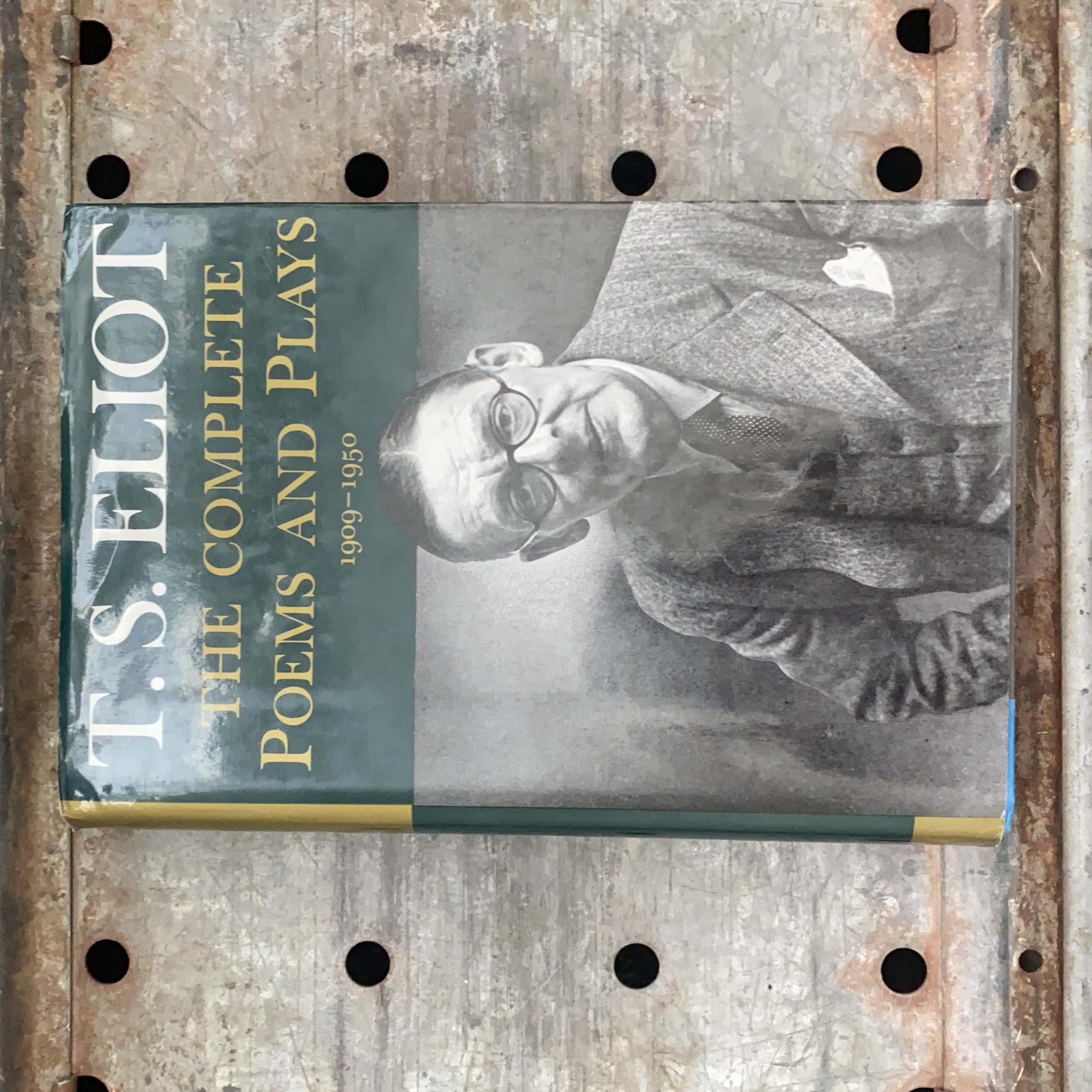 The Complete Poems and Plays of T. S. Eliot
