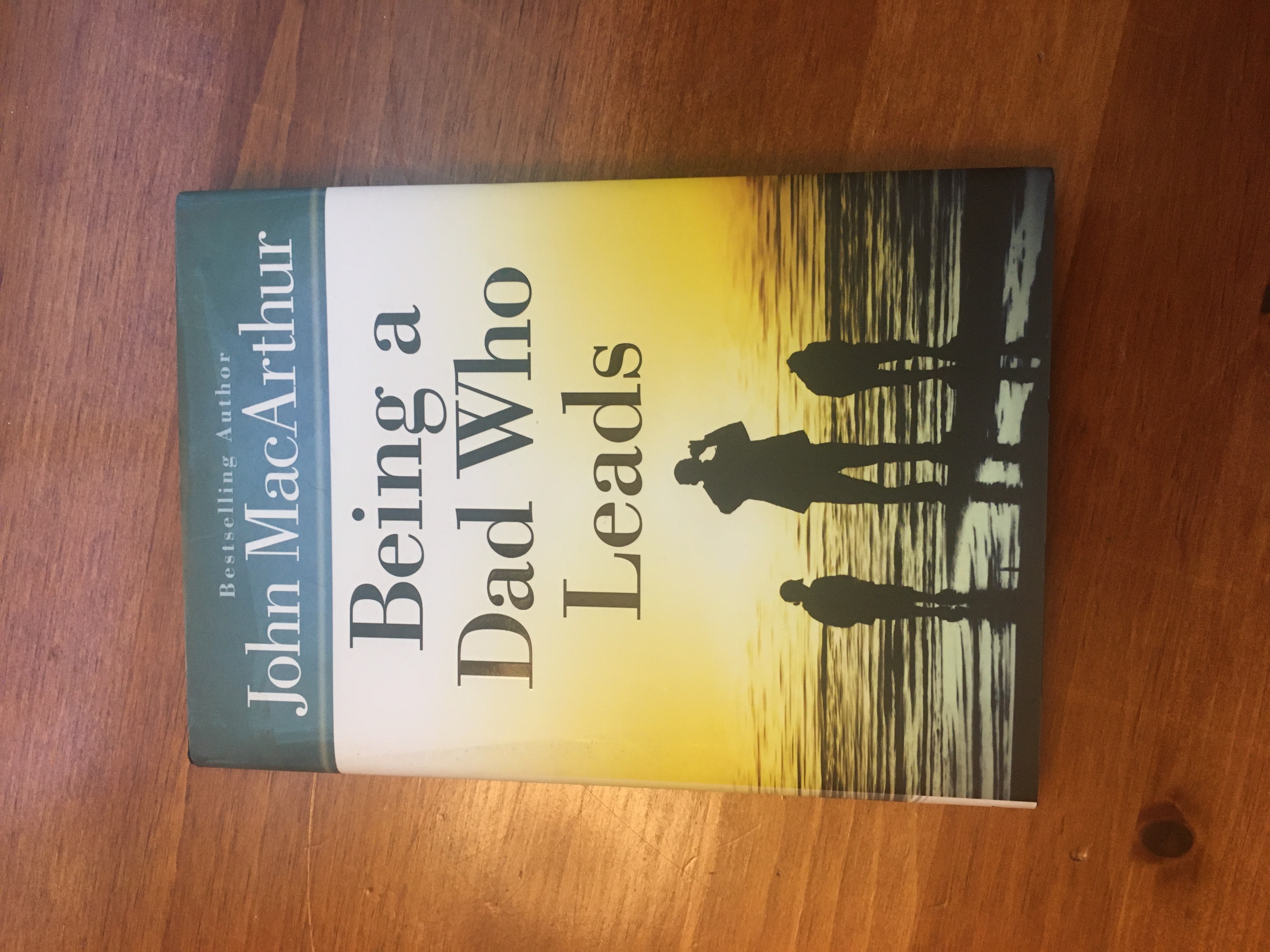 Being a Dad Who Leads