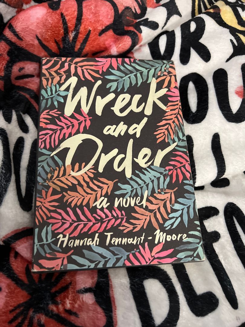 Wreck and Order