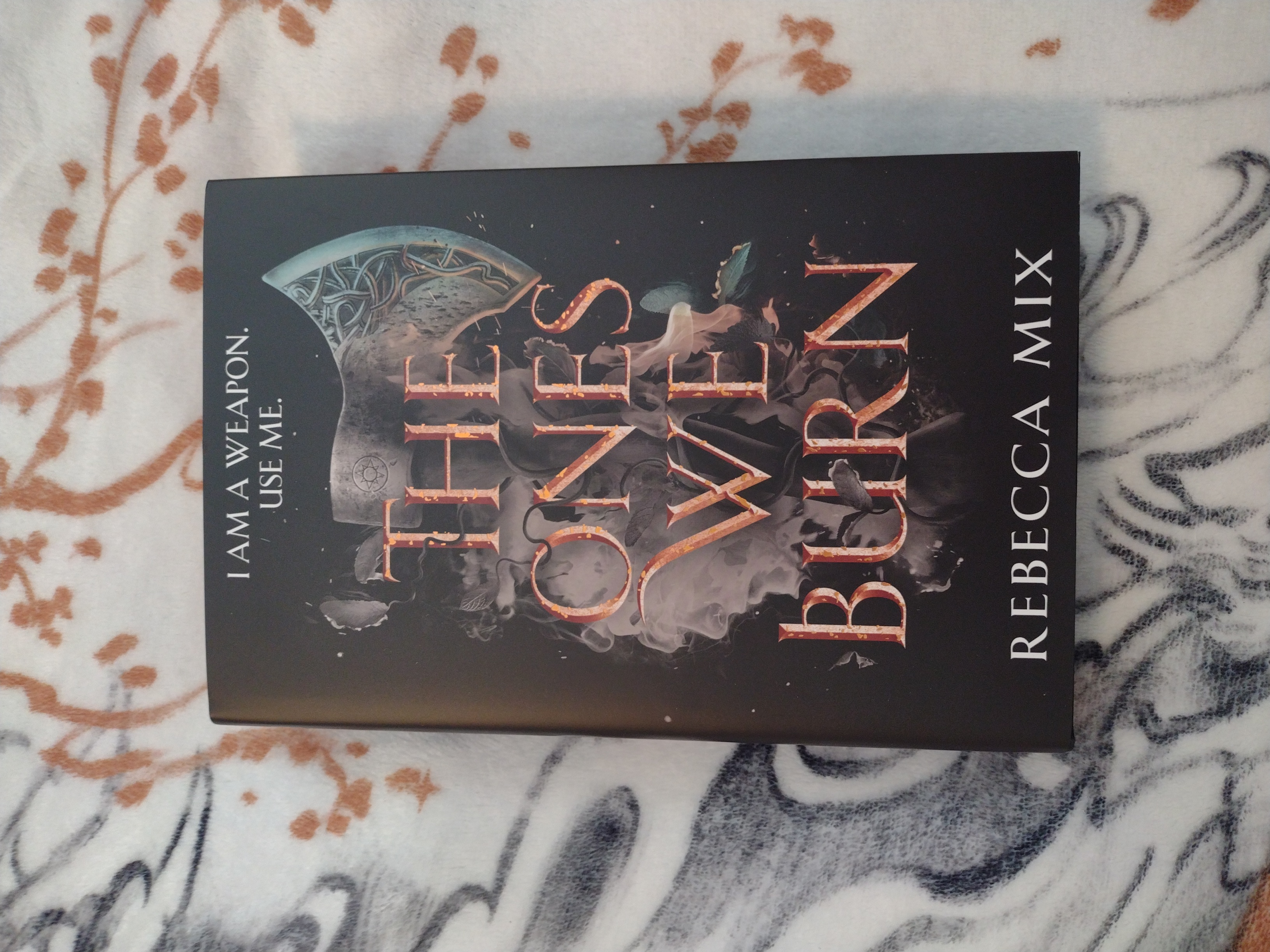 The Ones We Burn Fairyloot Exclusive Edition