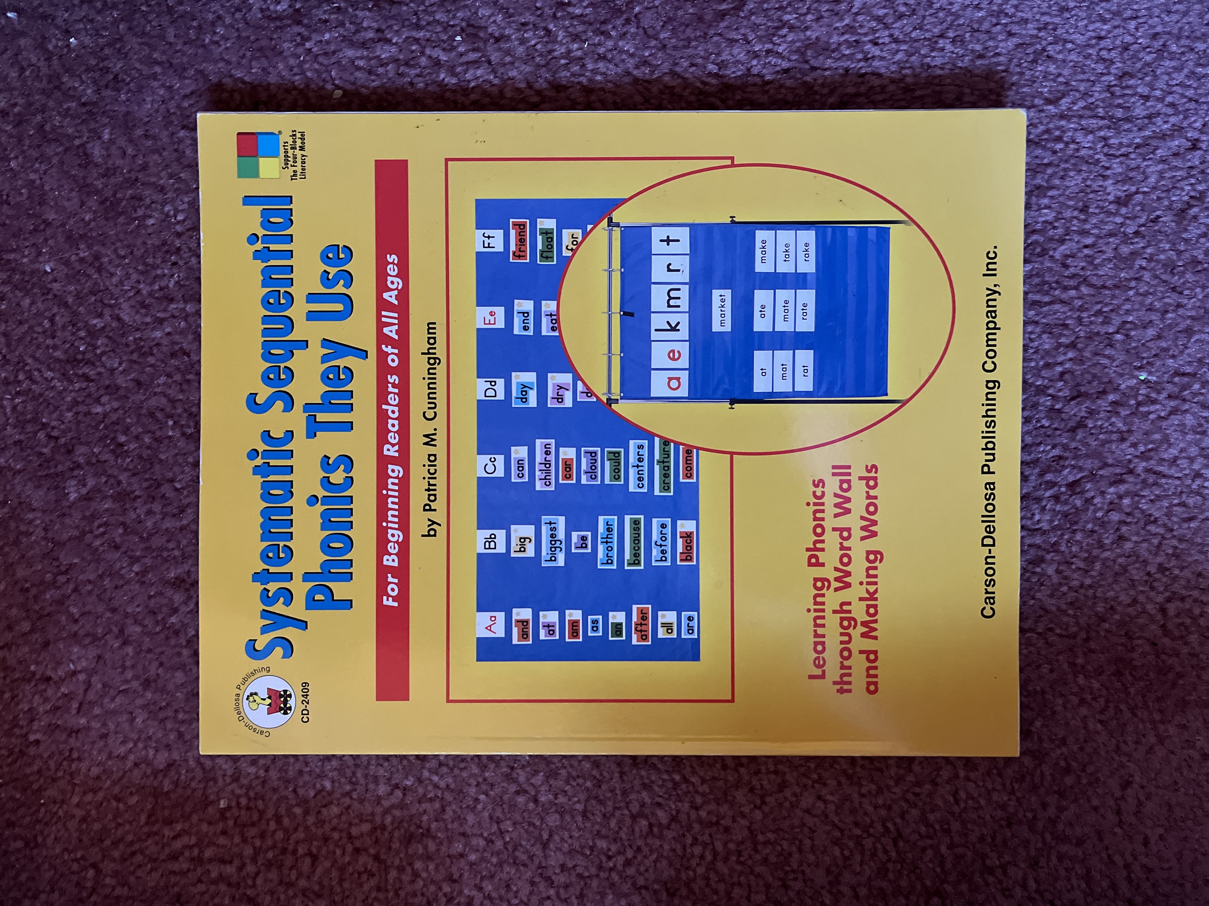 Systematic Sequential Phonics They Use by Patricia M. Cunningham