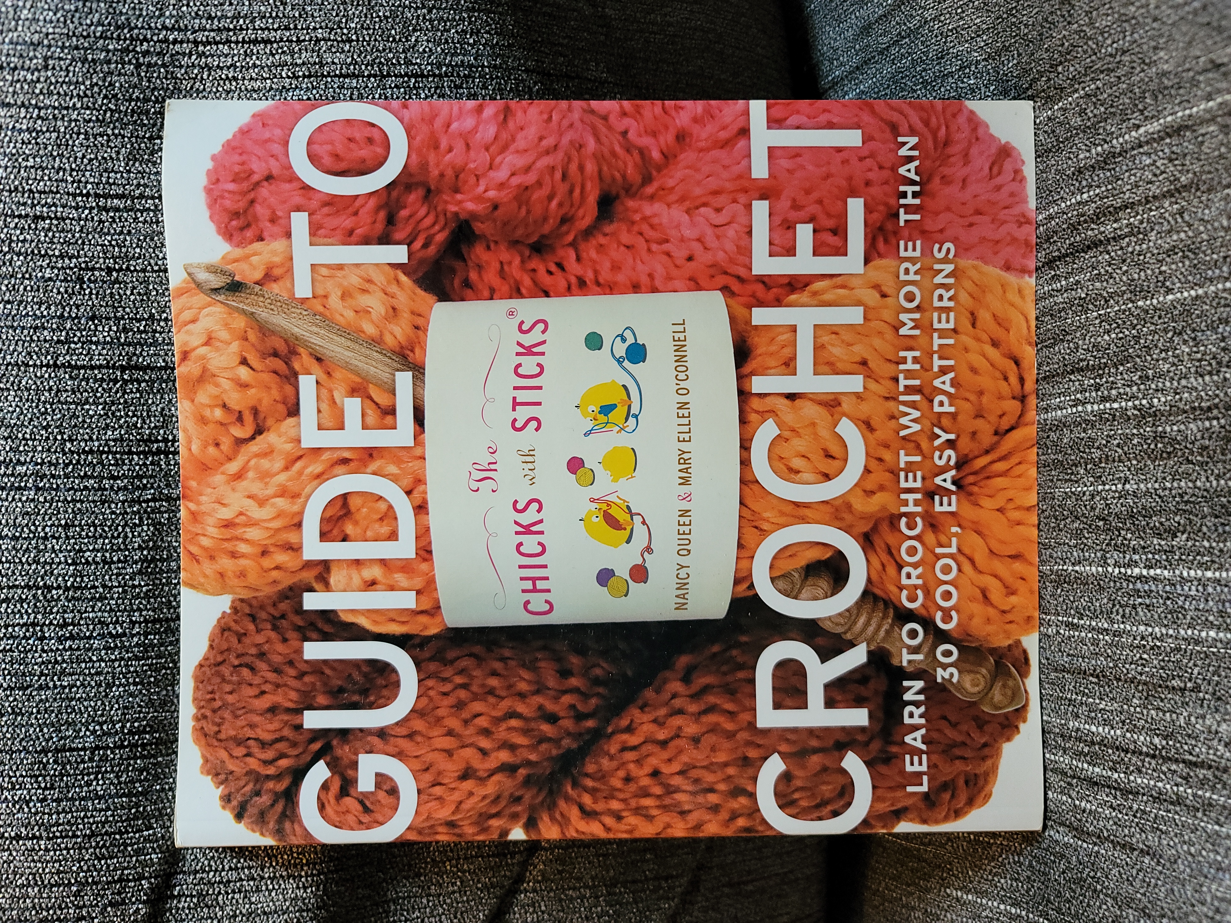 The Chicks with Sticks Guide to Crochet 
