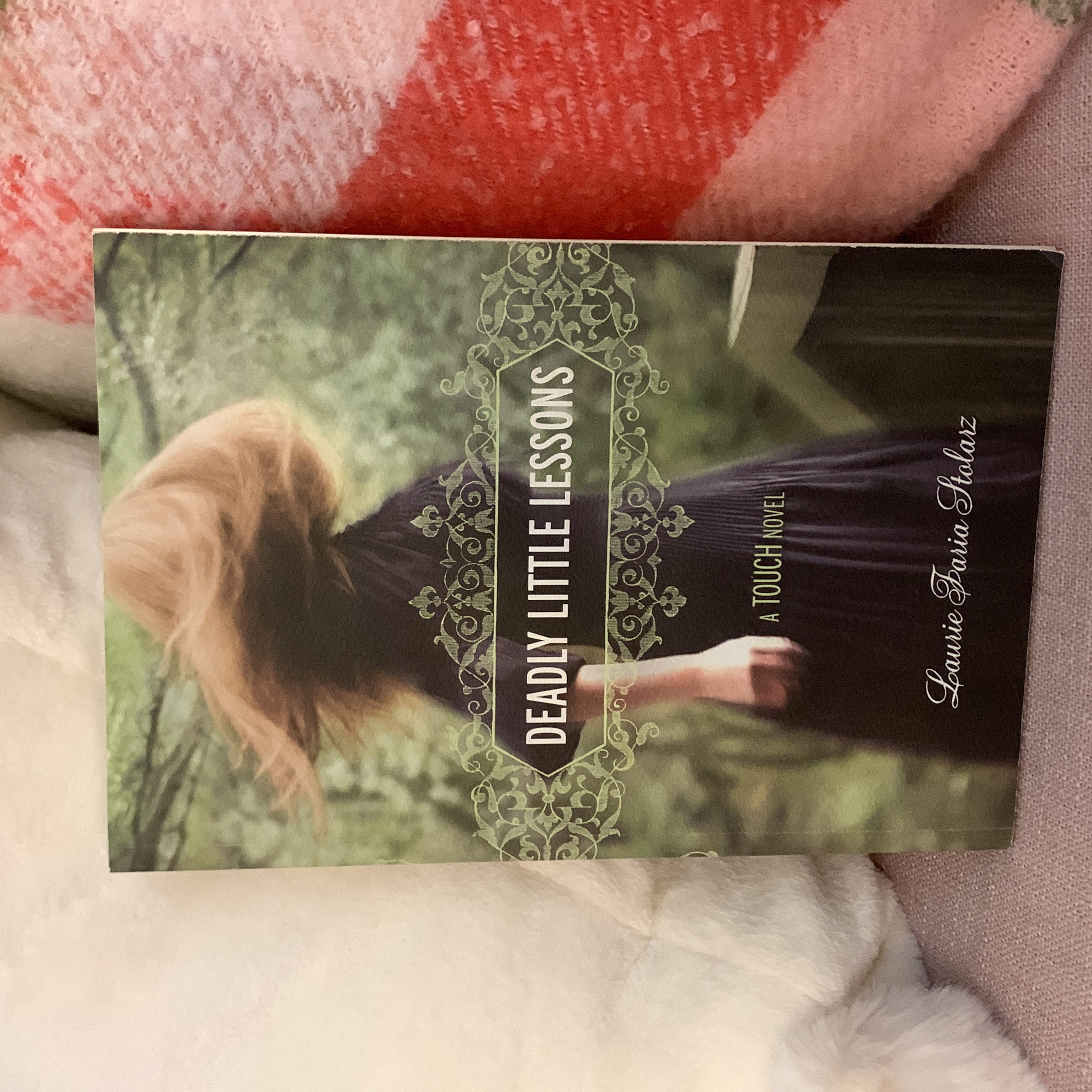 Deadly Little Lessons