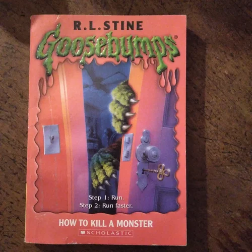 How to Kill a Monster