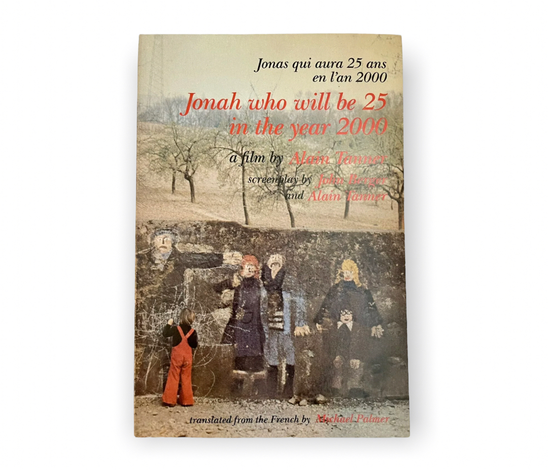 Jonah Who Will Be Twenty-Five in the Year 2000