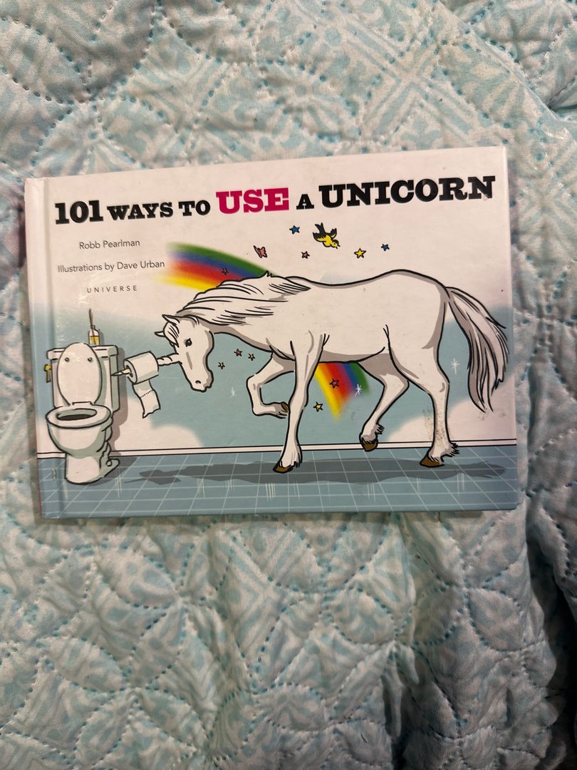 101 Ways to Use a Unicorn