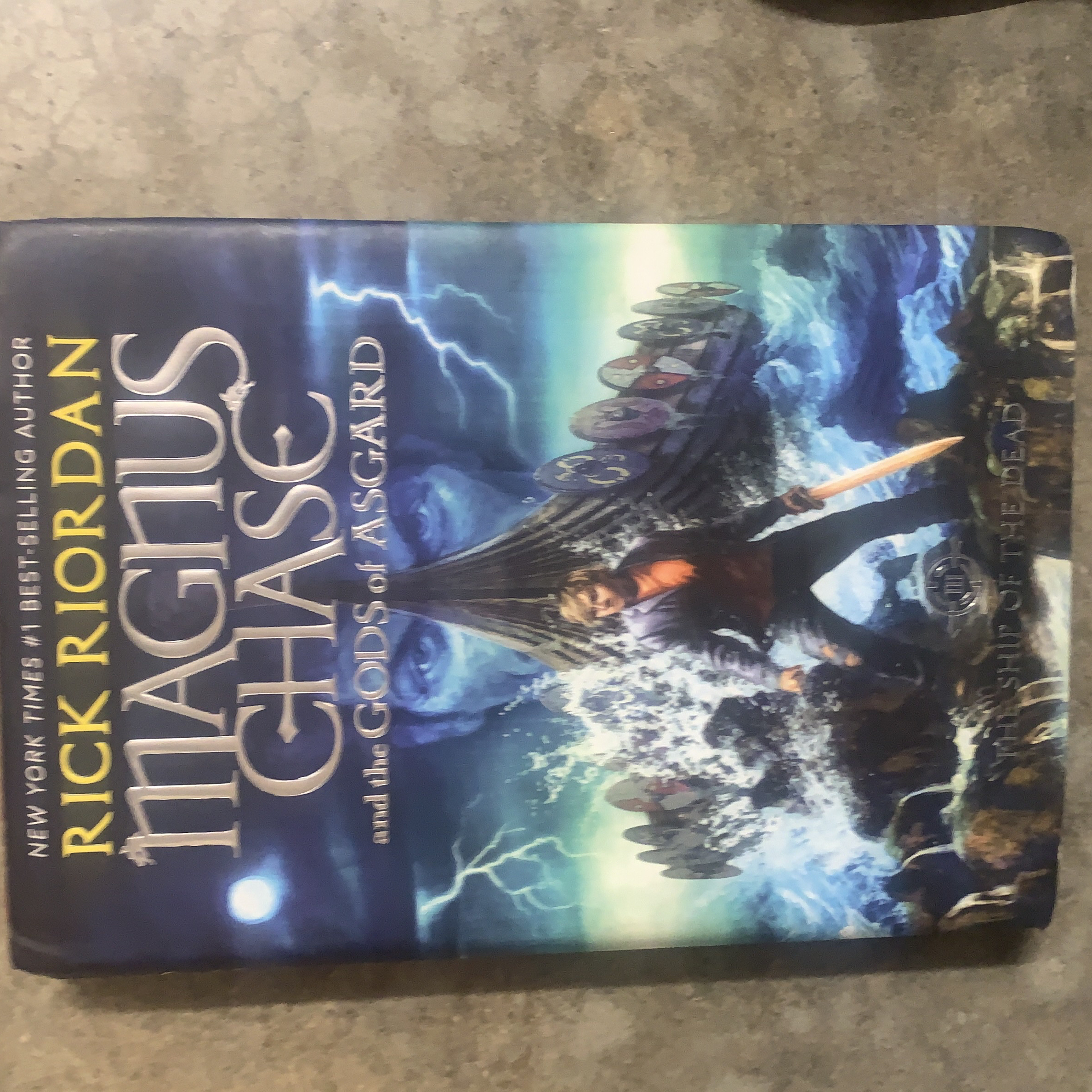 The Ship of the Dead (Magnus Chase and the Gods of Asgard, Book 3)