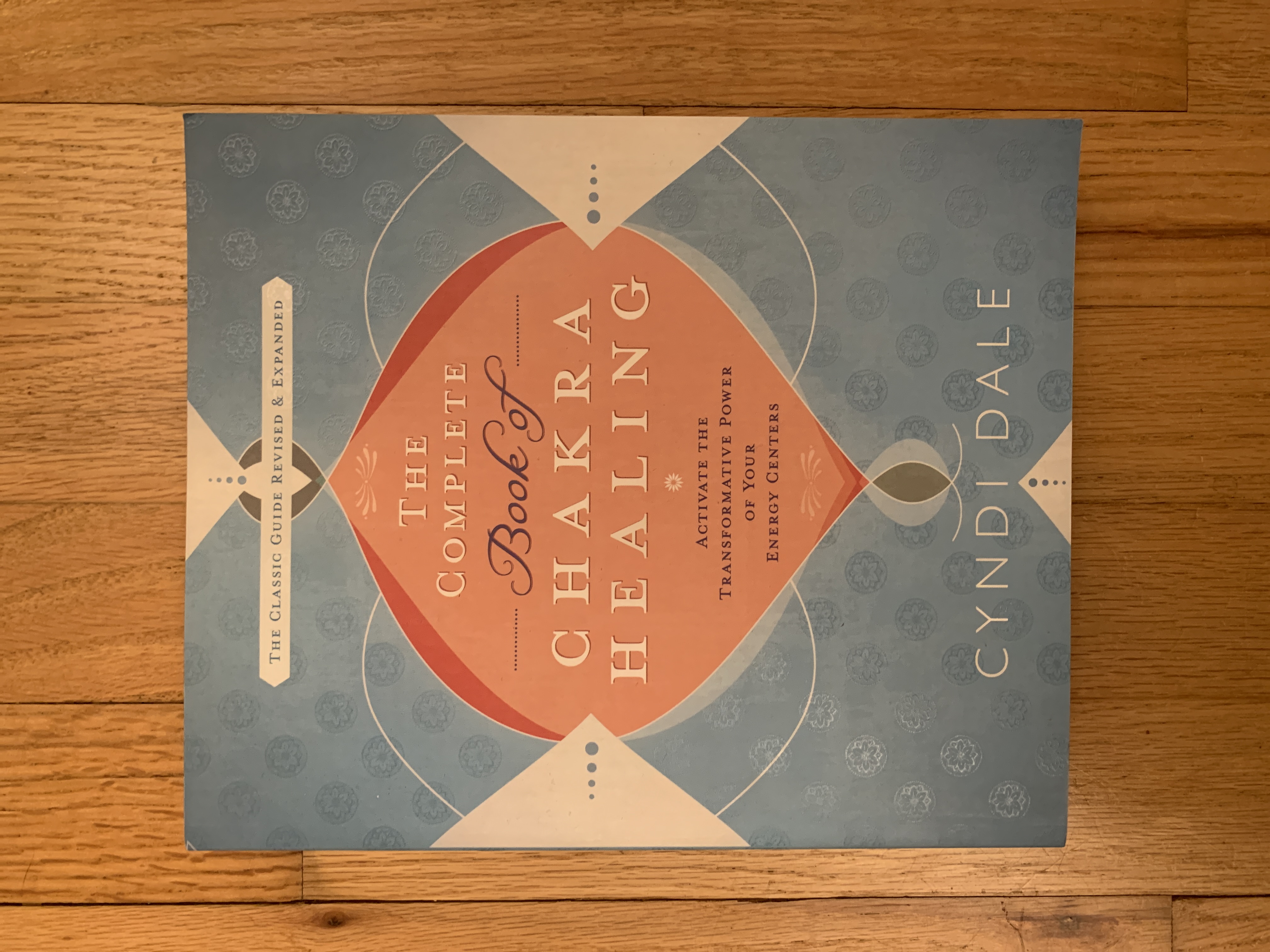 The Complete Book of Chakra Healing