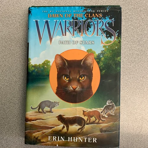 Warriors: Dawn of the Clans #6: Path of Stars