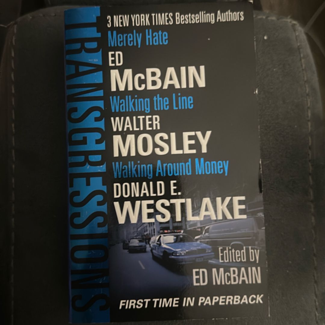 Merely Hate; Walking the Line; Walking Around Money