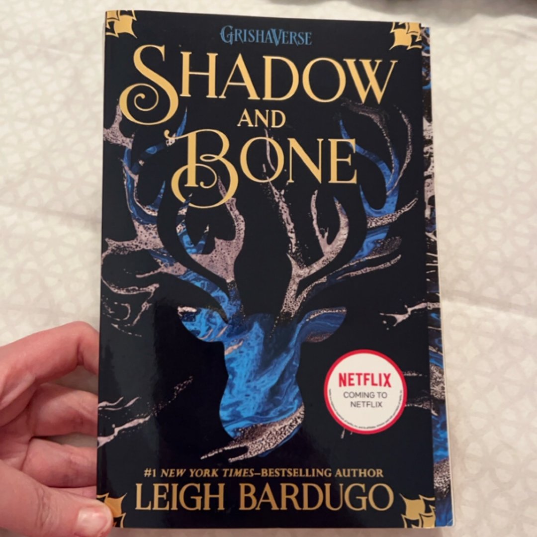 Shadow and Bone