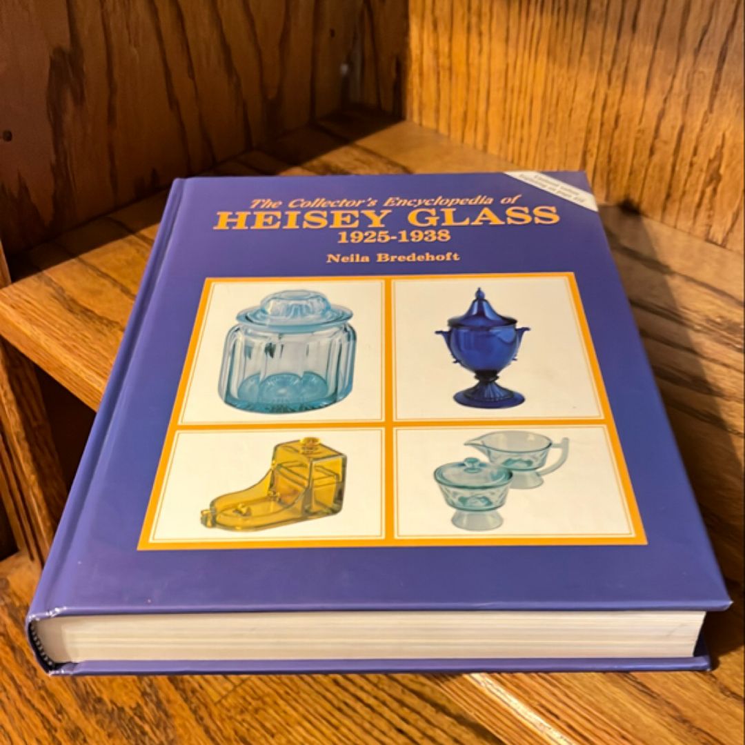 Collector's Encyclopedia of Heisey Glass